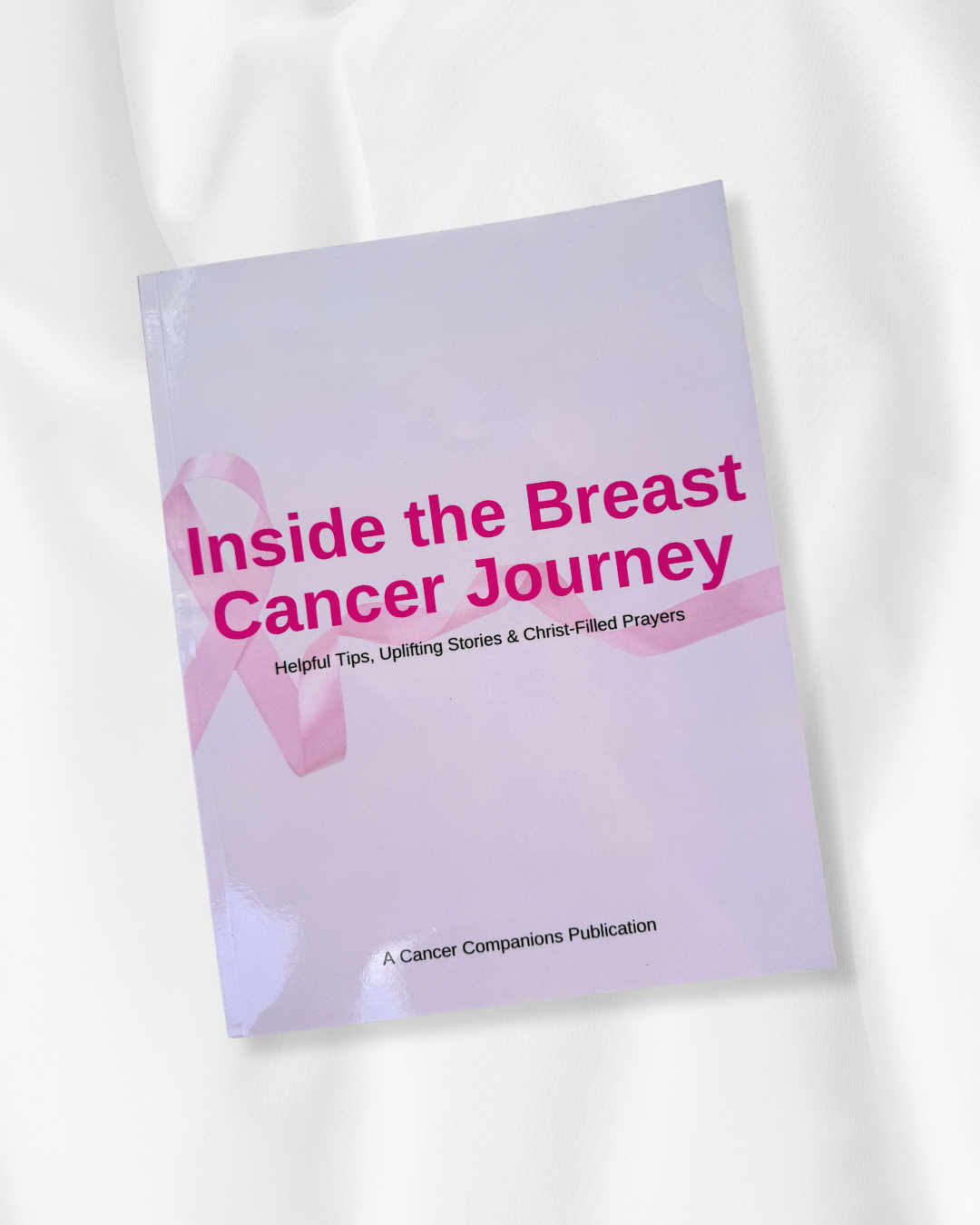 #309 Inside the Breast Cancer Journey Bible Study